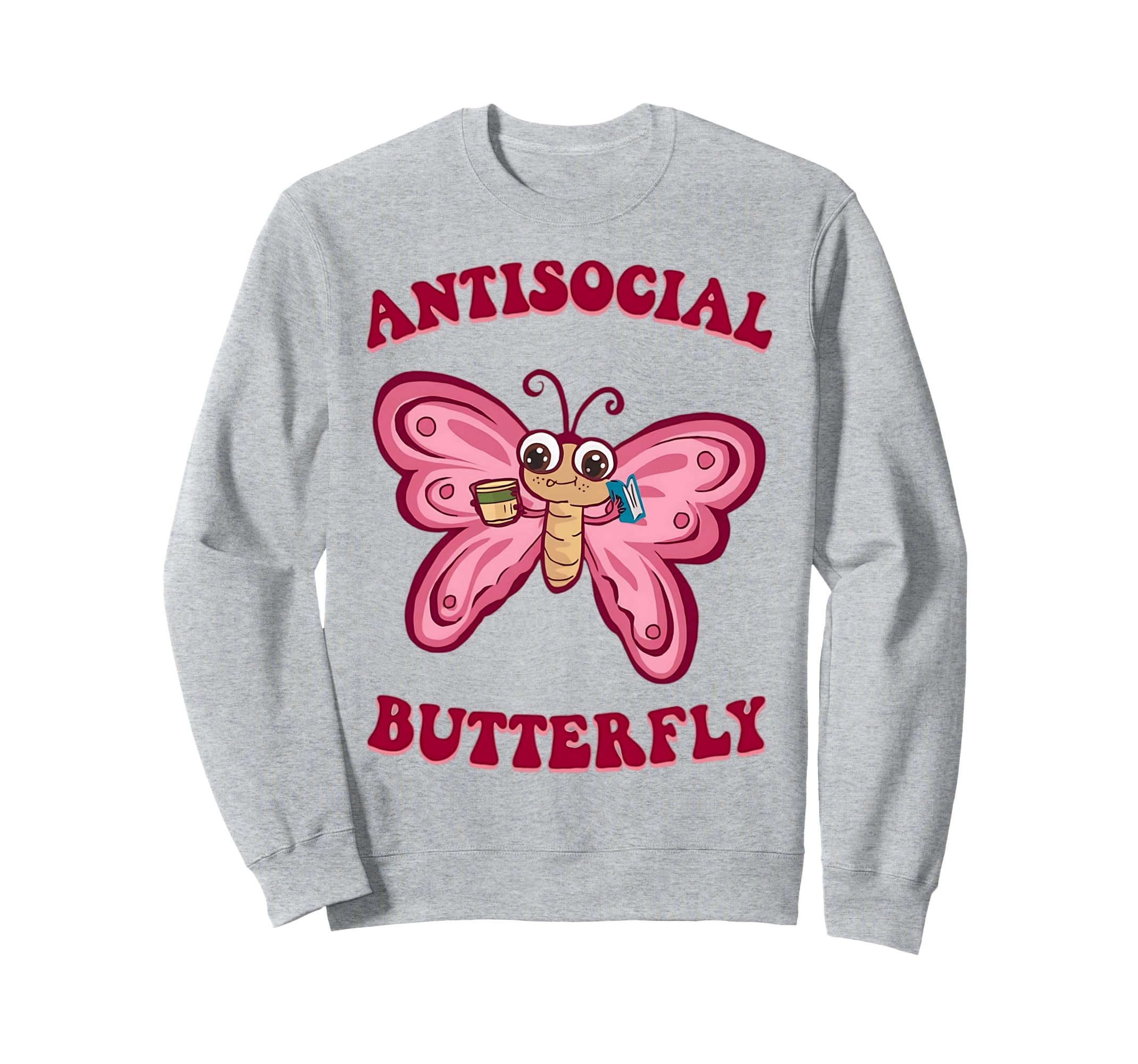 Groovy Anti Social Butterfly Ironic Sweatshirt - Minimalist Print Unisex - T-Shirt, Sweatshirt, Hoodie