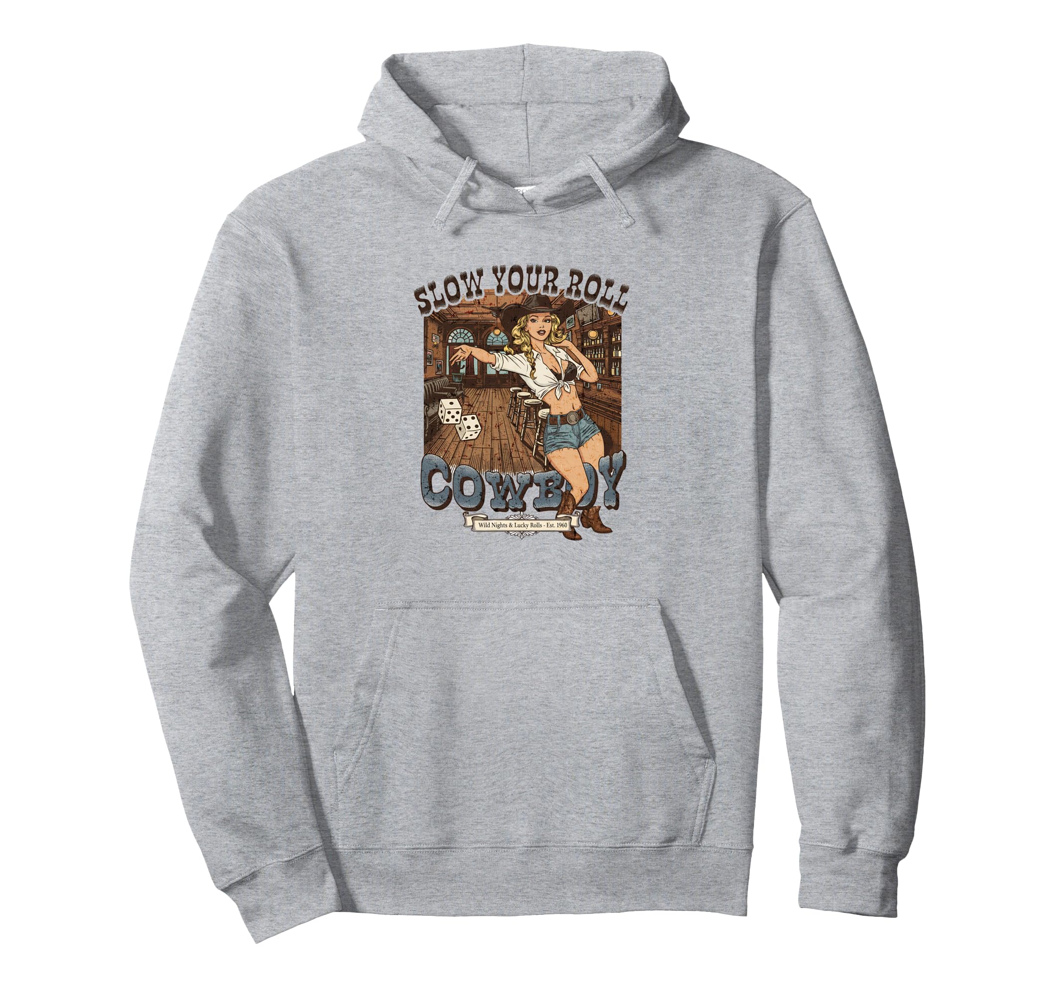 Slow Your Roll Cowboy Mothers Day Western Hoodie - Unique Graphic Unisex - T-Shirt, Sweatshirt, Hoodie
