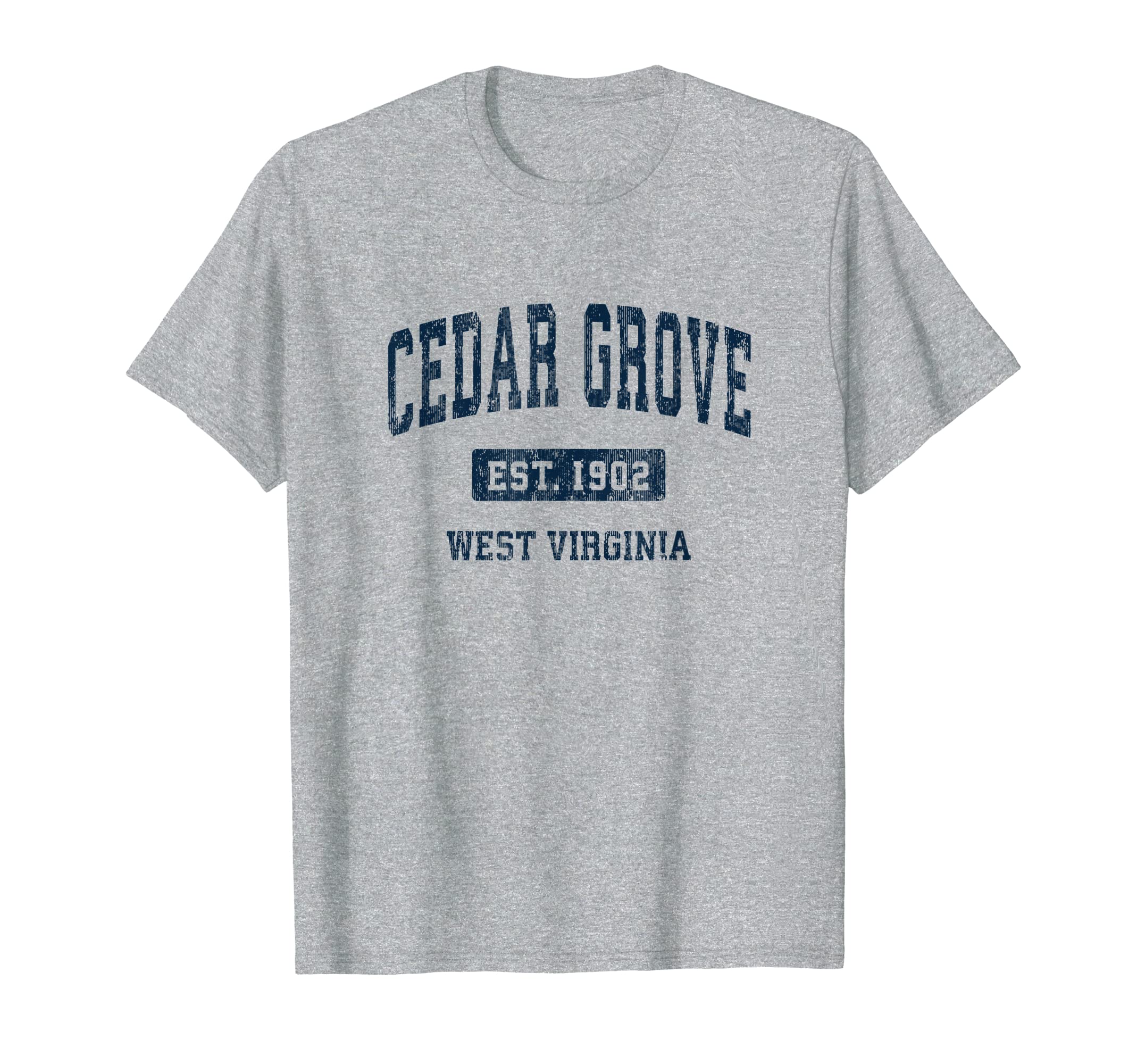 Cedar Grove West Virginia Wv T-Shirt - Fun Novelty Design Men Women - T-Shirt, Sweatshirt, Hoodie