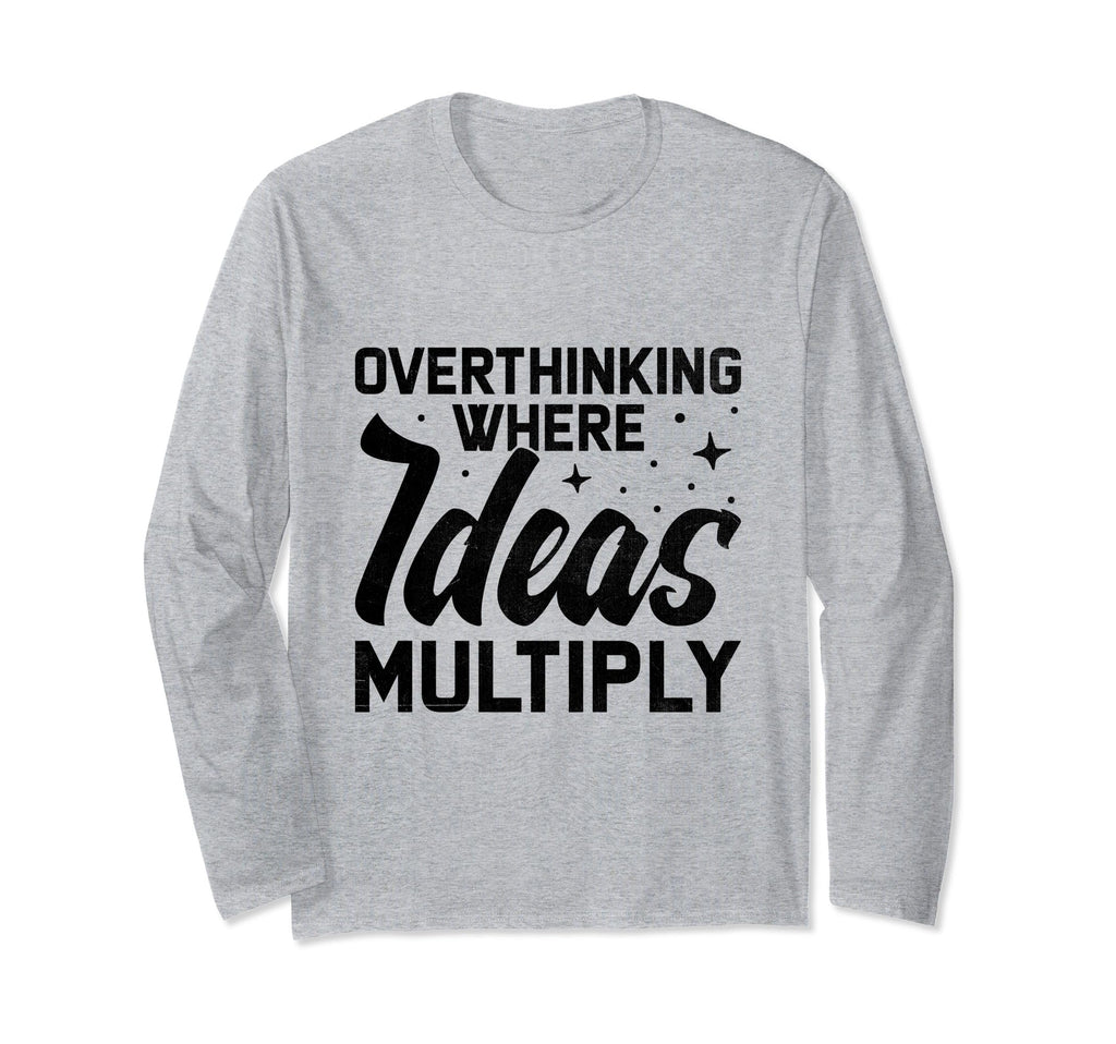 Overthinking Overthinker Funny Sarcasm T-Shirt - Aesthetic Graphic Unisex - T-Shirt, Sweatshirt, Hoodie