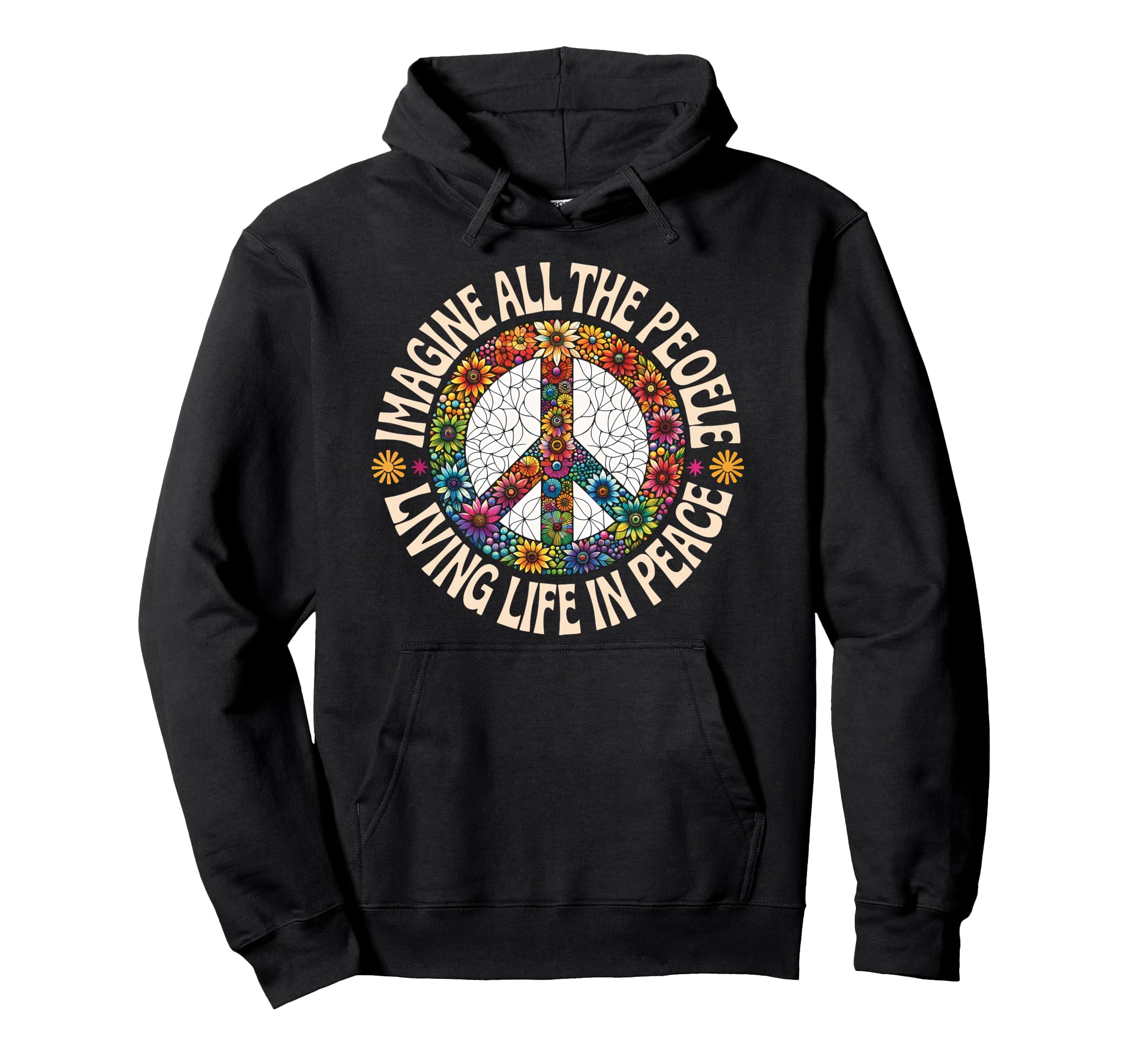 Peace Flower Imagine All People Boho Hoodie - Fun Novelty Design Unisex - T-Shirt, Sweatshirt, Hoodie