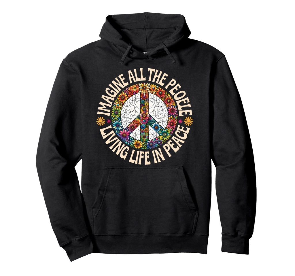 Peace Flower Imagine All People Boho Hoodie - Graphic Print Men Women - T-Shirt, Sweatshirt, Hoodie
