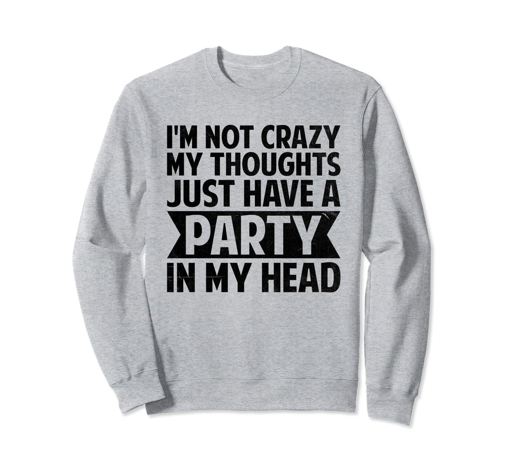 Overthinking Overthinker Funny Sweatshirt - Trendy Graphic Men Women - T-Shirt, Sweatshirt, Hoodie