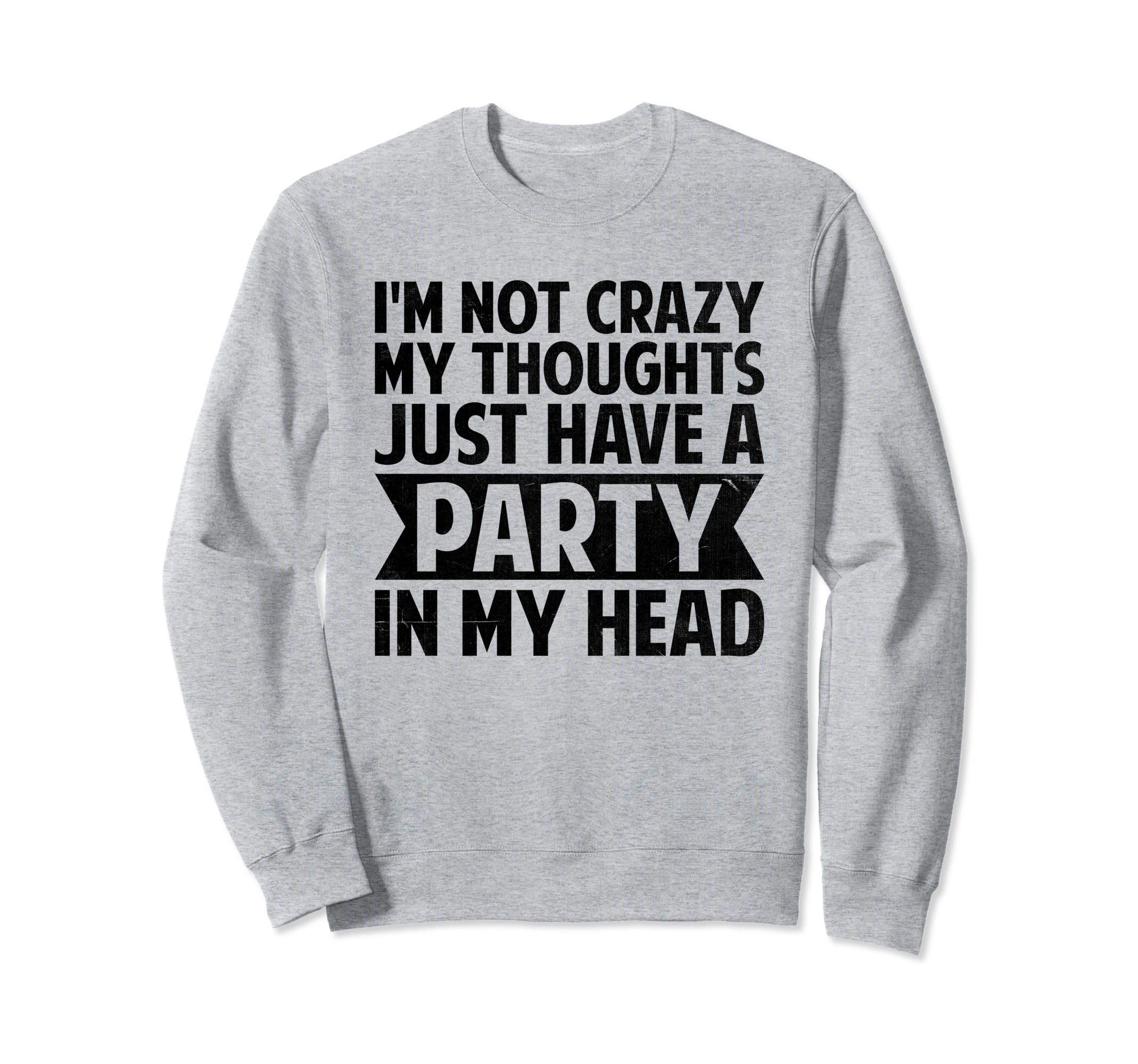 Overthinking Overthinker Funny Sweatshirt - Trendy Graphic Men Women - T-Shirt, Sweatshirt, Hoodie