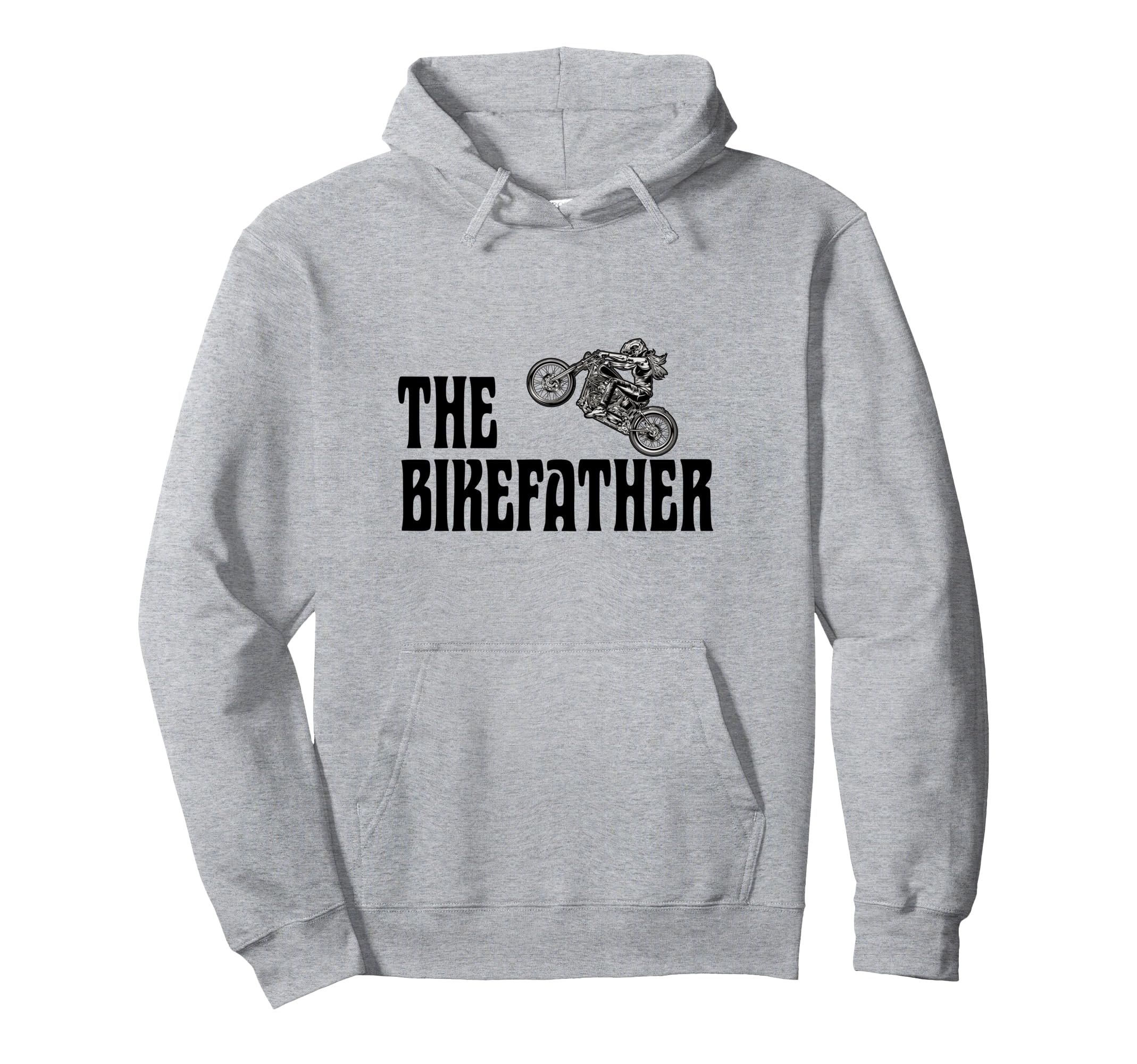 Biker Bikefather Biker Dad Funny Motorcycle Hoodie - Unique Graphic Unisex - T-Shirt, Sweatshirt, Hoodie