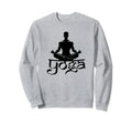 Yoga Meditation Om Mantra Tantric Sweatshirt - Fun Novelty Design Unisex - T-Shirt, Sweatshirt, Hoodie