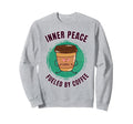 Funny Coffee Motivation Yoga Sweatshirt - Trendy Graphic Men Women - T-Shirt, Sweatshirt, Hoodie