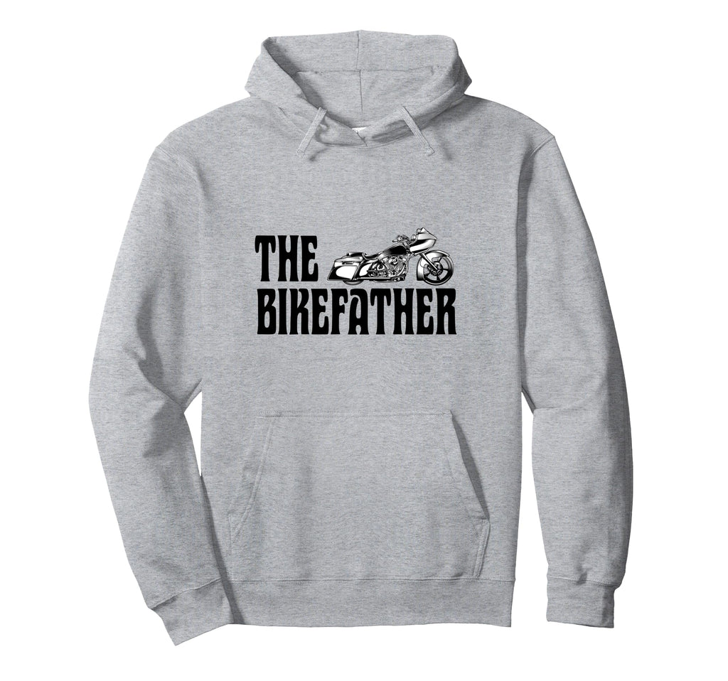 Biker Bikefather Biker Dad Funny Hoodie - Streetwear Style Men Women - T-Shirt, Sweatshirt, Hoodie