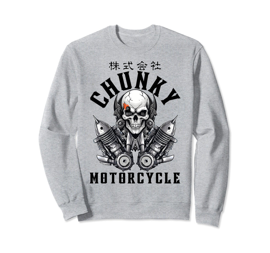 Chunky Company Motorcycle Gothic Sweatshirt - Fun Novelty Design Unisex - T-Shirt, Sweatshirt, Hoodie