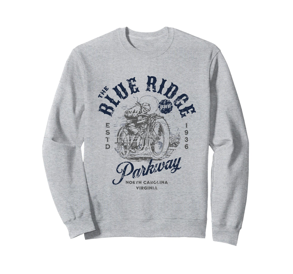 Blue Ridge Parkway Brp Motorcycle Sweatshirt - Fun Novelty Design Men Women - T-Shirt, Sweatshirt, Hoodie