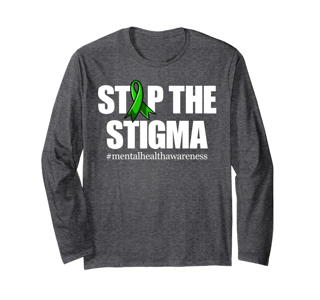 Stop Stigma Green Ribbon Mental Health T-Shirt - Graphic Print Men Women - T-Shirt, Sweatshirt, Hoodie