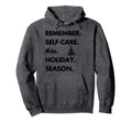 Mental Health Self Care Sayings Holiday Hoodie - Aesthetic Graphic Unisex - T-Shirt, Sweatshirt, Hoodie