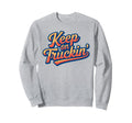 Keep Truckin Positivity Aand Sweatshirt - Graphic Print for Adults - T-Shirt, Sweatshirt, Hoodie