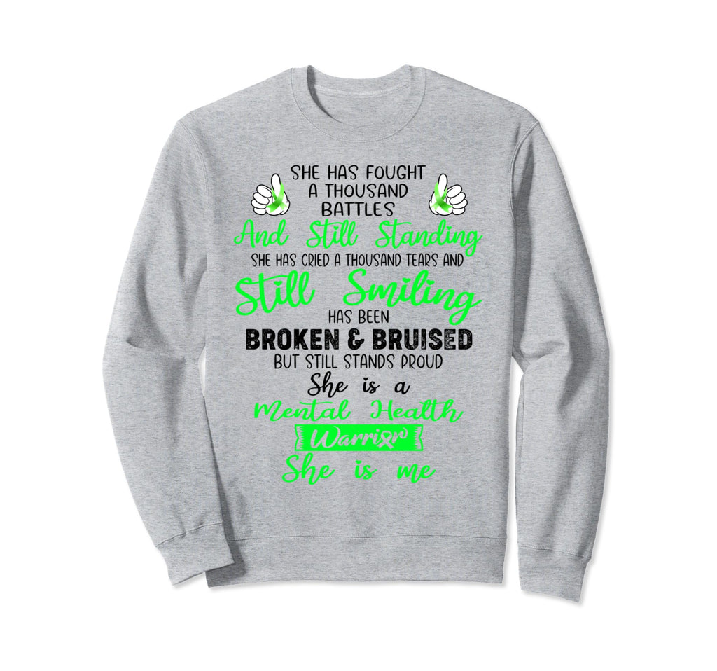 Mental Health Warrior She Is Me Support Sweatshirt - Unique Graphic Unisex - T-Shirt, Sweatshirt, Hoodie