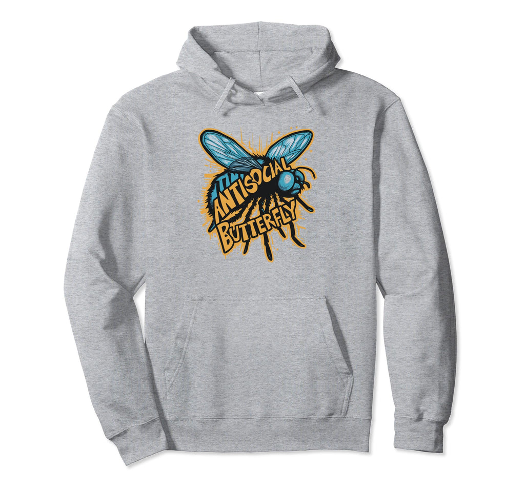 Antisocial Butterfly Funny Housefly Hoodie - Fun Novelty Design for Adults - T-Shirt, Sweatshirt, Hoodie