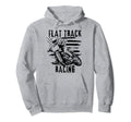 Flat Track Motorcycle Racing Hoodie - Casual Everyday Wear Men Women - T-Shirt, Sweatshirt, Hoodie