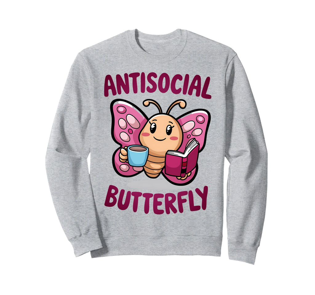 Groovy Anti Social Butterfly Ironic Sweatshirt - Graphic Print Men Women - T-Shirt, Sweatshirt, Hoodie