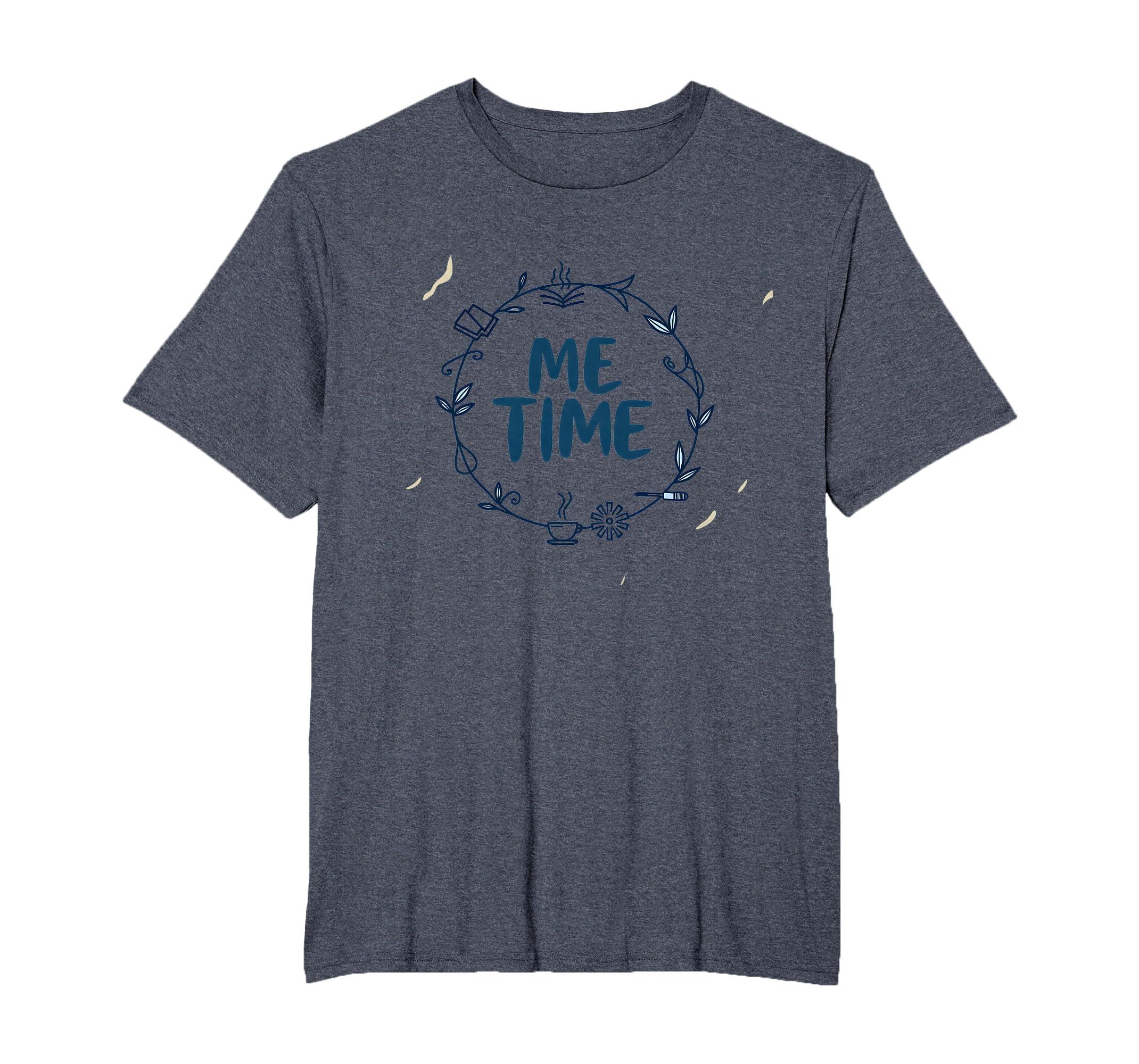 Me Time Cozy Self Care Wreath Relaxation T-Shirt - Graphic Print Men Women - T-Shirt, Sweatshirt, Hoodie