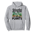 Plant Lover Gardening Introverted But Hoodie - Novelty Apparel for Adults - T-Shirt, Sweatshirt, Hoodie