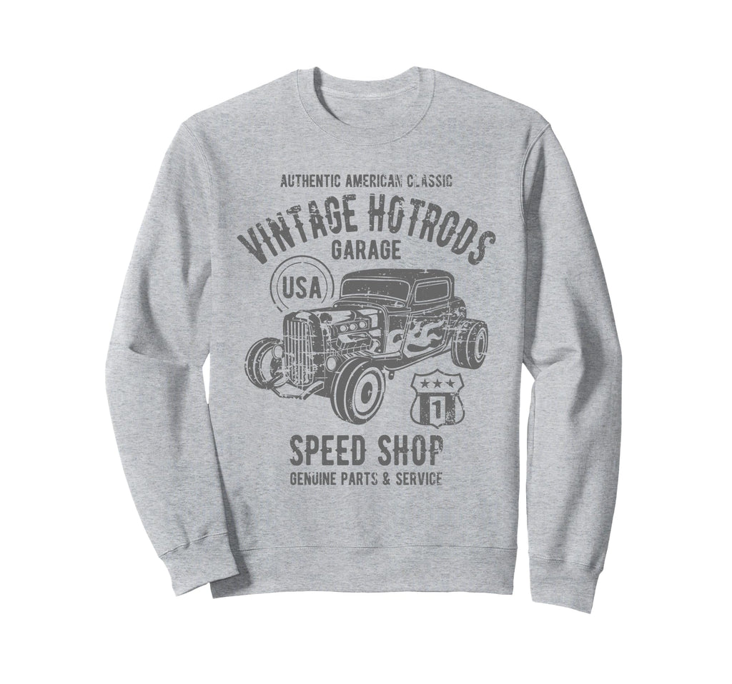Speed Shop Hotrod Car Distressed Sweatshirt - Unique Graphic Men Women - T-Shirt, Sweatshirt, Hoodie