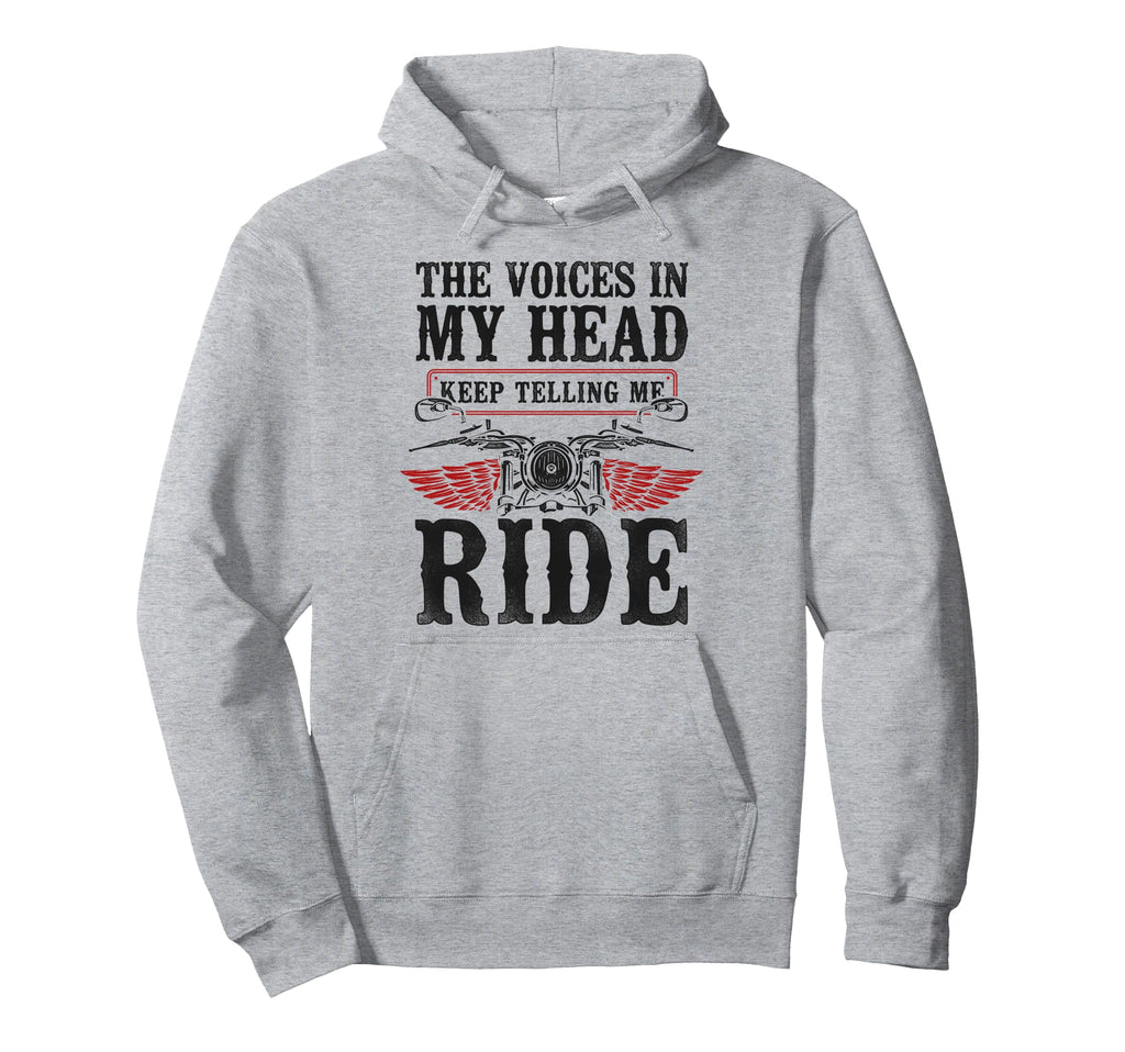 Motorcycle Biker Voices My Head Keep Hoodie - Unique Graphic Men Women - T-Shirt, Sweatshirt, Hoodie