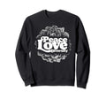 Peace Love Diversity Typography Flower Sweatshirt - Custom Art Print Unisex - T-Shirt, Sweatshirt, Hoodie
