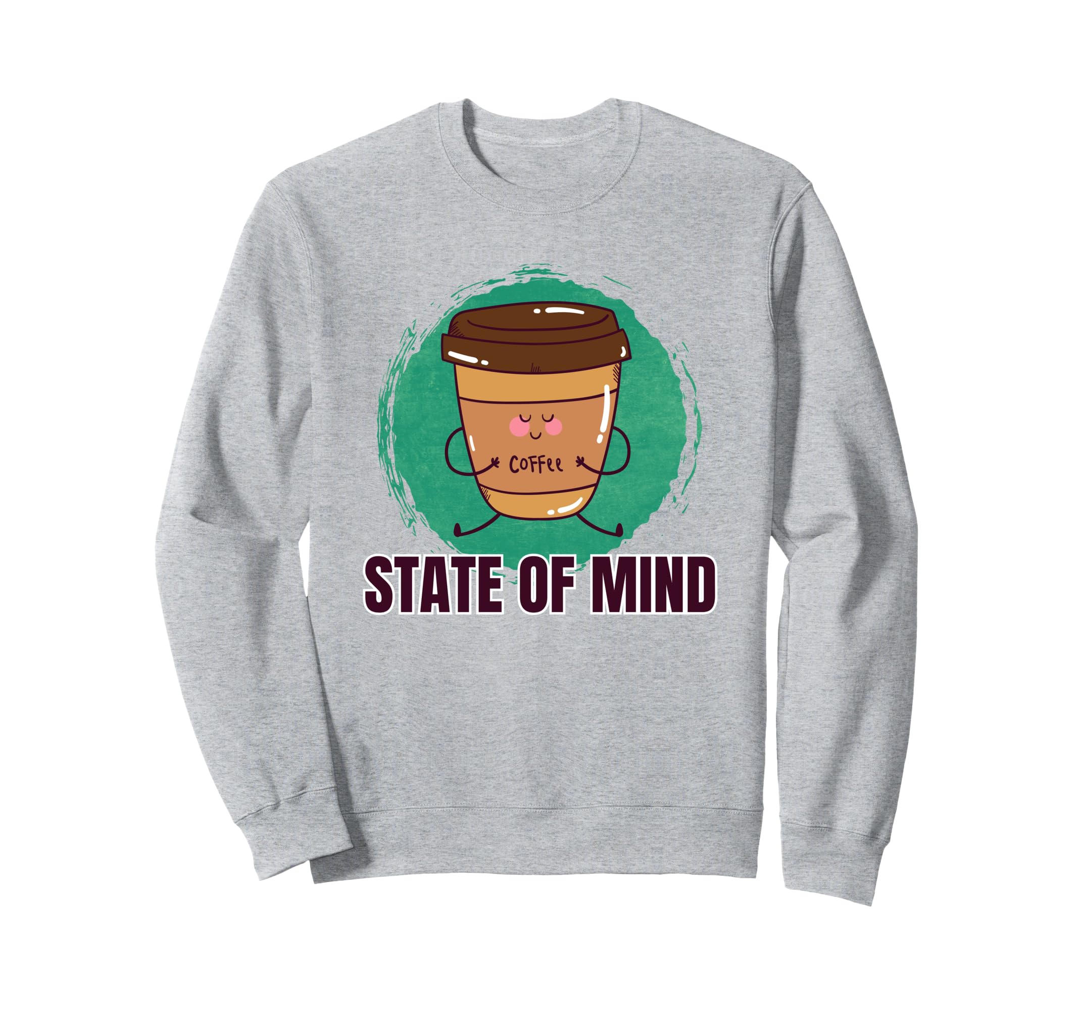 Funny Coffee Yoga Mindfulness Sweatshirt - Aesthetic Graphic Men Women - T-Shirt, Sweatshirt, Hoodie