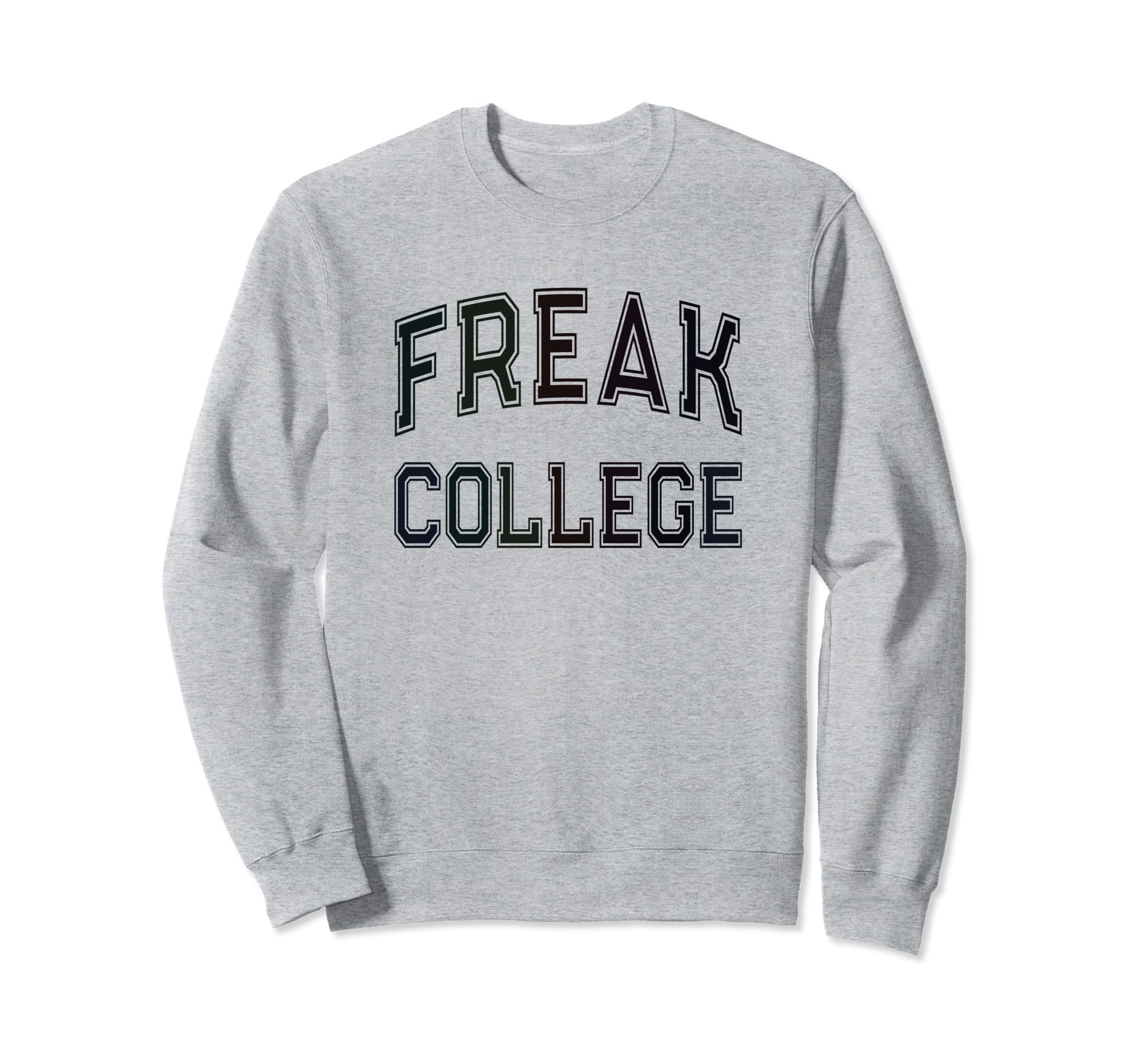 Crazy Anti Social Freak College Sweatshirt - Aesthetic Graphic Unisex - T-Shirt, Sweatshirt, Hoodie