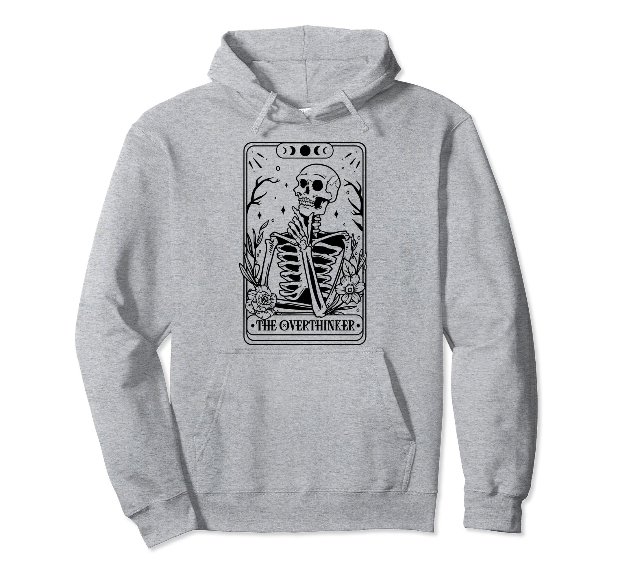 Overthinker Tarot Card Skeleton Hoodie - Fun Novelty Design for Adults - T-Shirt, Sweatshirt, Hoodie