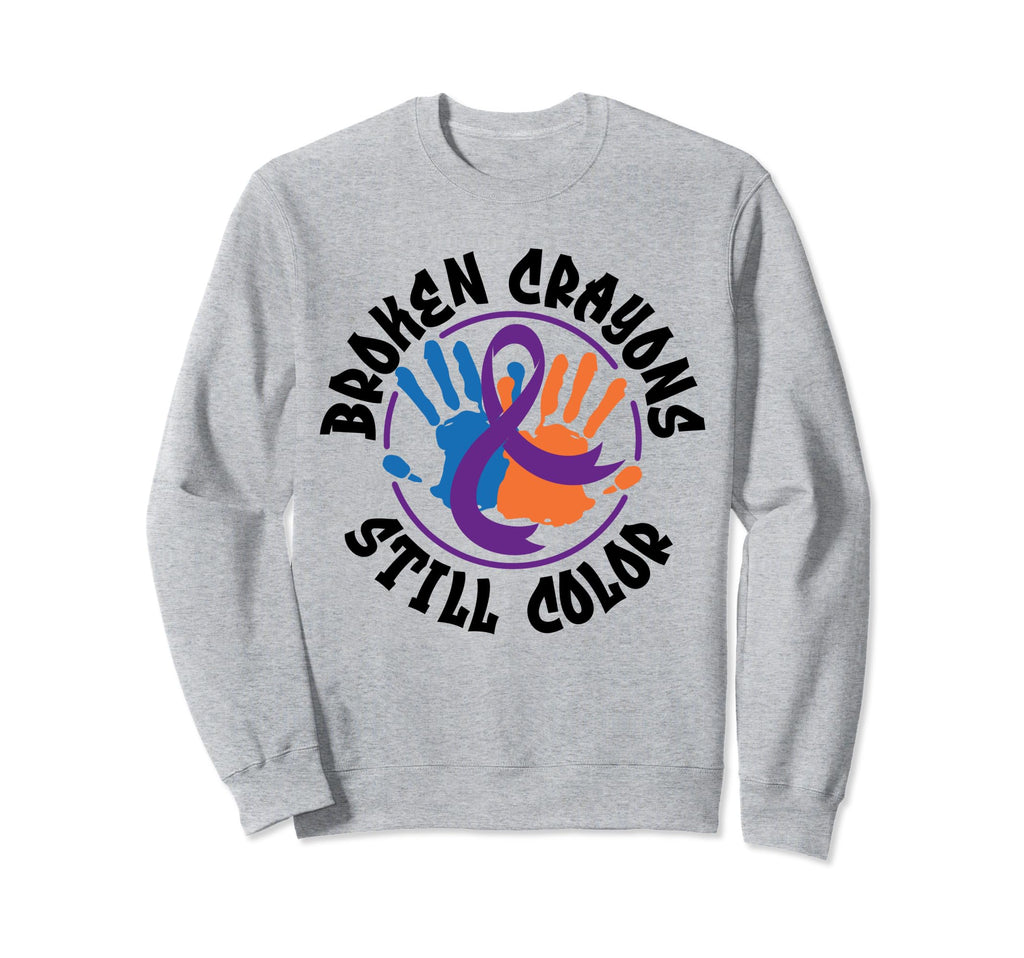 Broken Crayons Still Color Suicide Sweatshirt - Novelty Apparel for Adults - T-Shirt, Sweatshirt, Hoodie