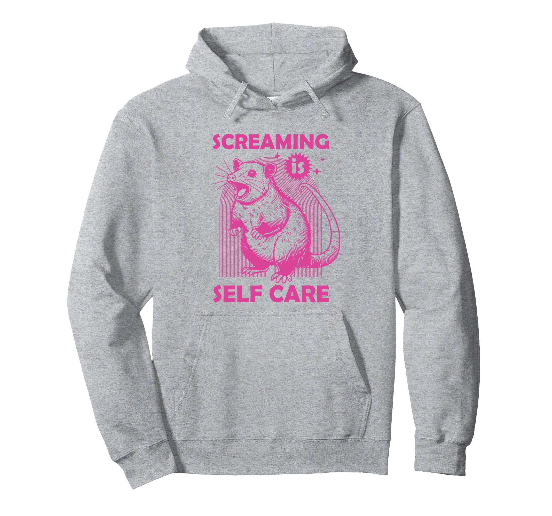 Screaming Is Self Care Funny Possum Hoodie - Minimalist Print Men Women - T-Shirt, Sweatshirt, Hoodie