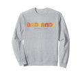 Badlands National Park 70S 80S Type Sweatshirt - Fun Novelty Design Unisex - T-Shirt, Sweatshirt, Hoodie
