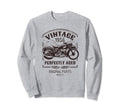Born 1956 Motorcycle Motorbike Sweatshirt - Streetwear Style Men Women - T-Shirt, Sweatshirt, Hoodie