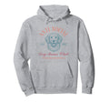 Anti Social Dog Moms Club Funny Dog Lover Hoodie - Novelty Apparel Unisex - T-Shirt, Sweatshirt, Hoodie
