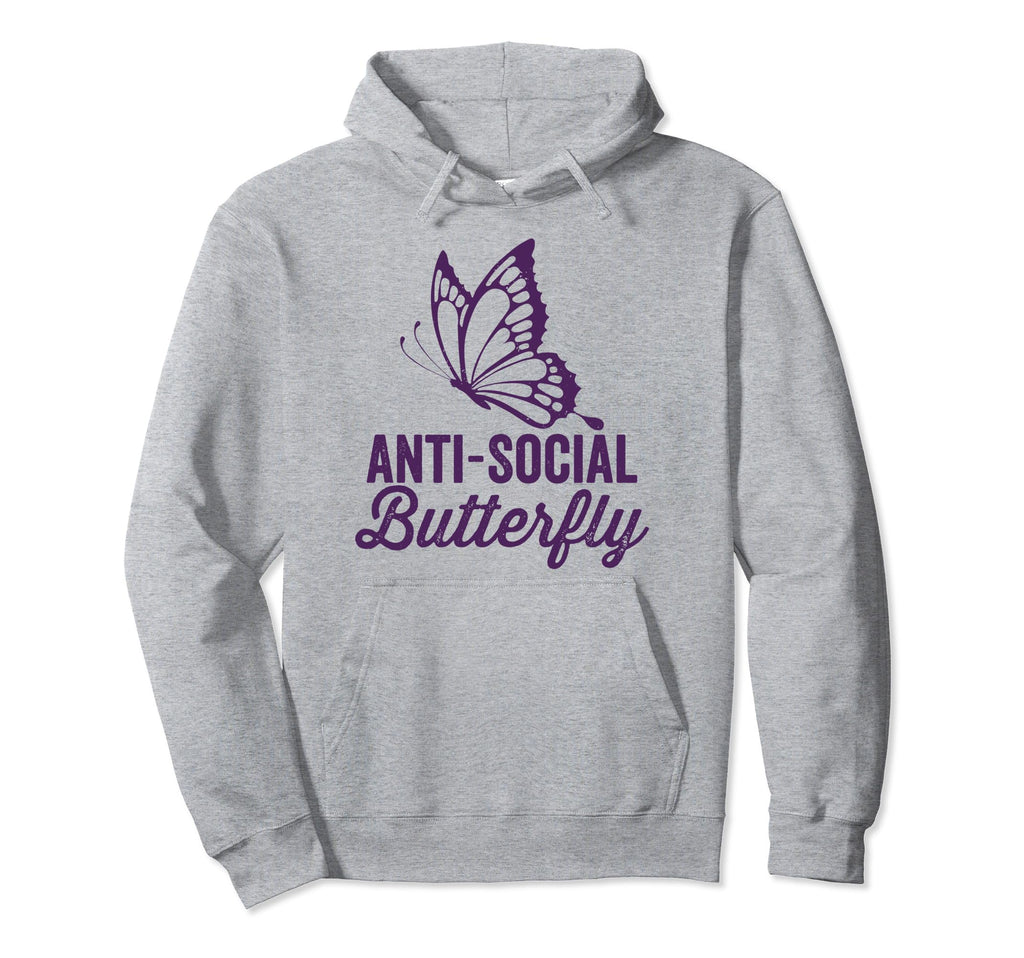 Antisocial Butterfly Funny Introvert Hoodie - Novelty Apparel Men Women - T-Shirt, Sweatshirt, Hoodie