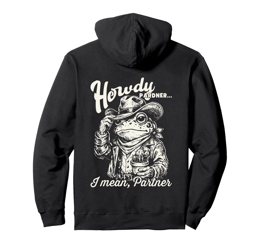 Cowboy Frog Howdy Pardner Western Toad Hoodie - Minimalist Print for Adults - T-Shirt, Sweatshirt, Hoodie