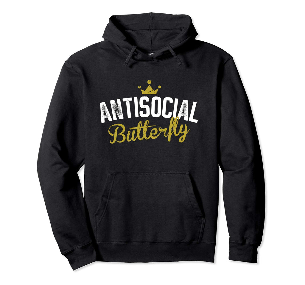 Antisocial Butterfly Hoodie - Fun Novelty Design for Adults - T-Shirt, Sweatshirt, Hoodie