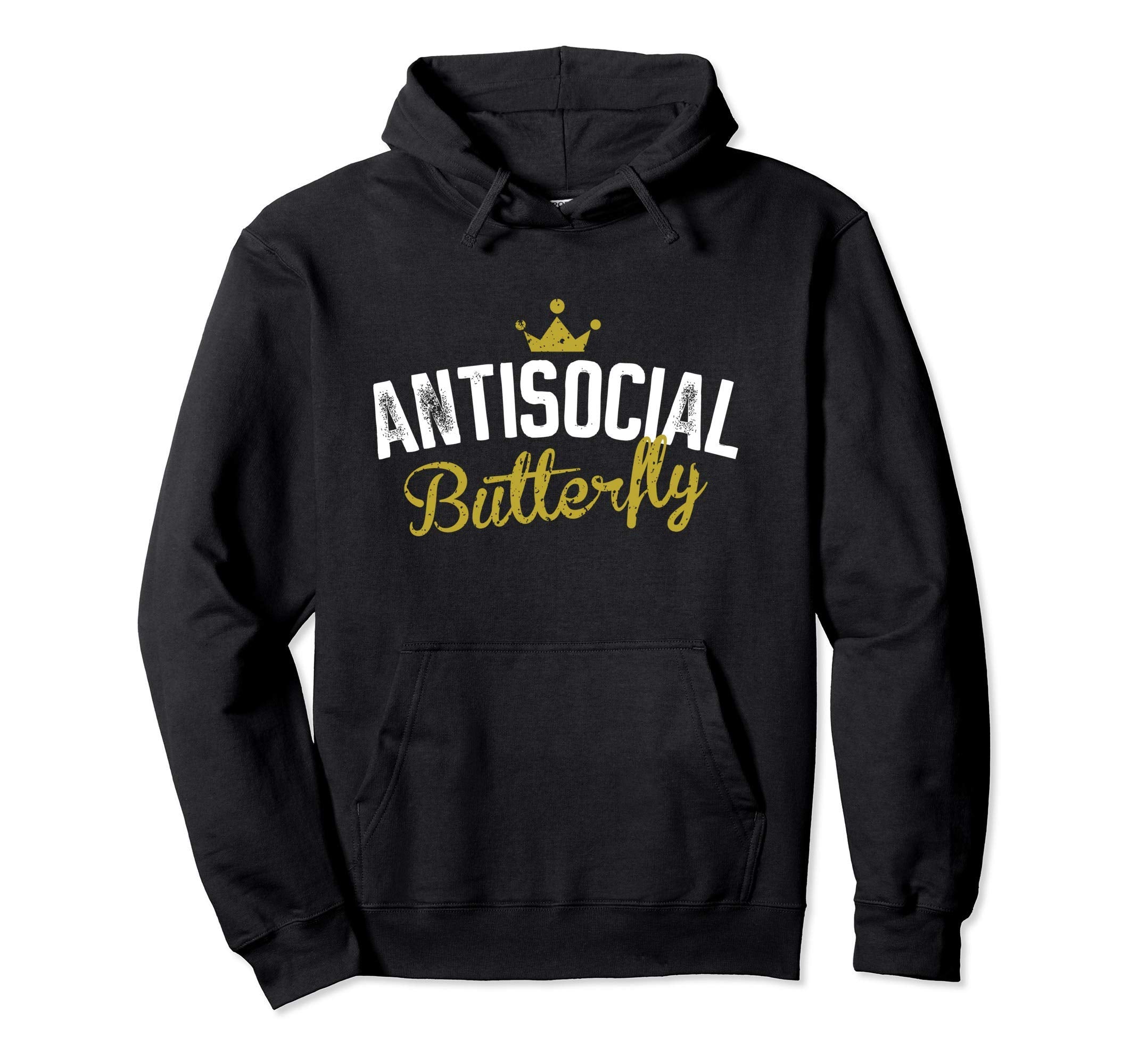 Antisocial Butterfly Hoodie - Fun Novelty Design for Adults - T-Shirt, Sweatshirt, Hoodie