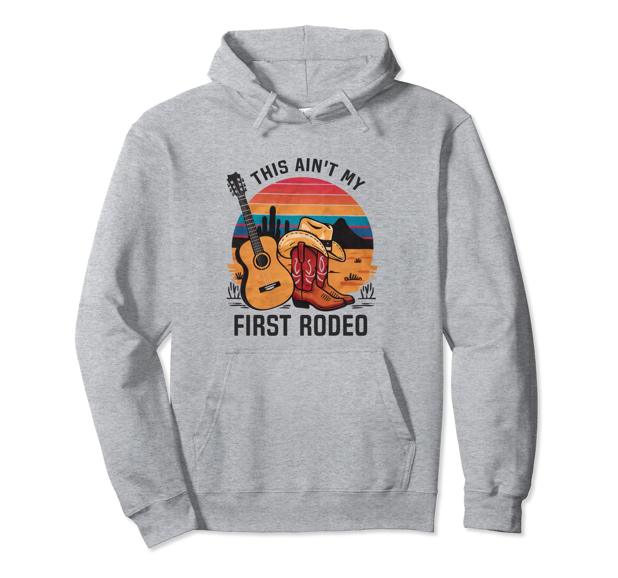 This Aint My First Rodeo Cowgirl Hat Hoodie - Custom Art Print Men Women - T-Shirt, Sweatshirt, Hoodie