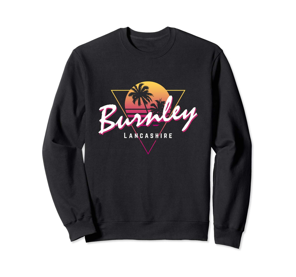 Burnley Lancashire 80S Funny Sunset Sweatshirt - Novelty Apparel for Adults - T-Shirt, Sweatshirt, Hoodie