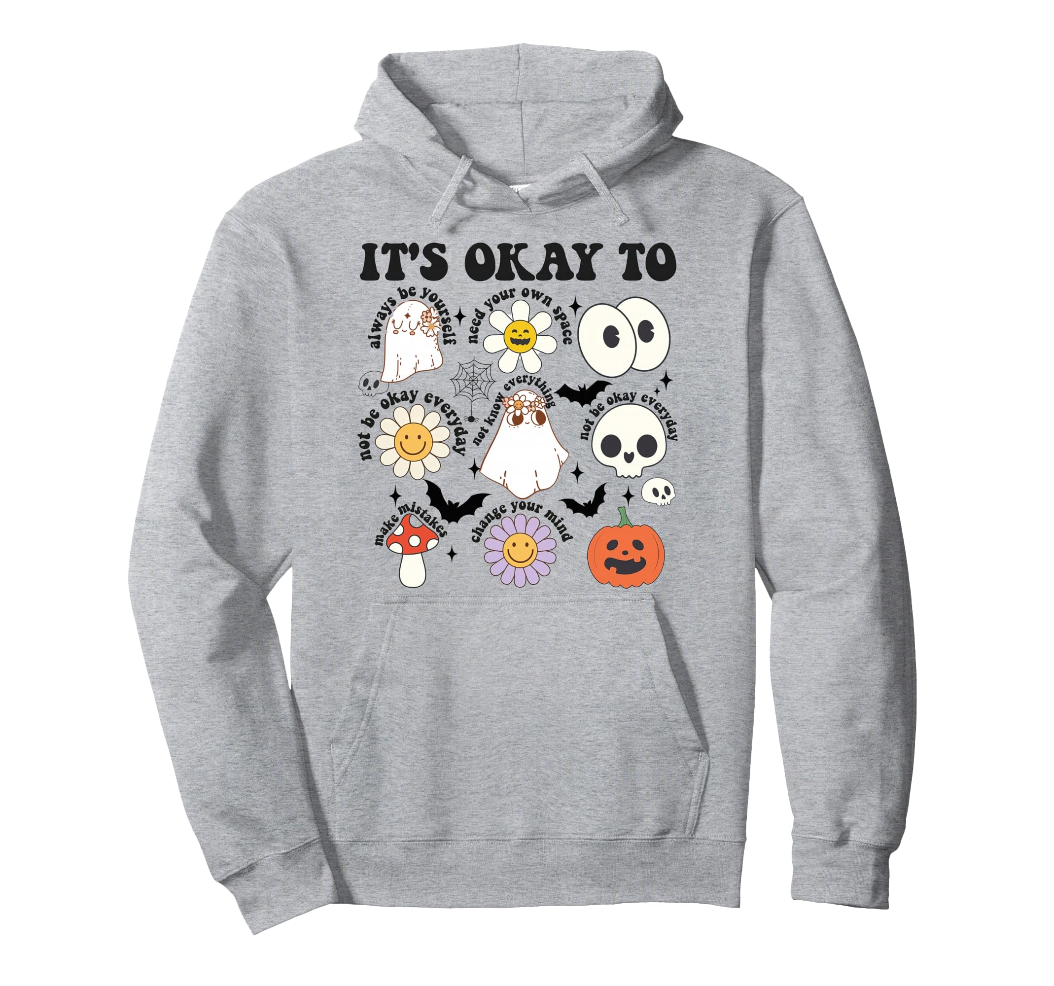 Its Okay To Feel All Feels Mental Health Hoodie - Aesthetic Graphic Unisex - T-Shirt, Sweatshirt, Hoodie