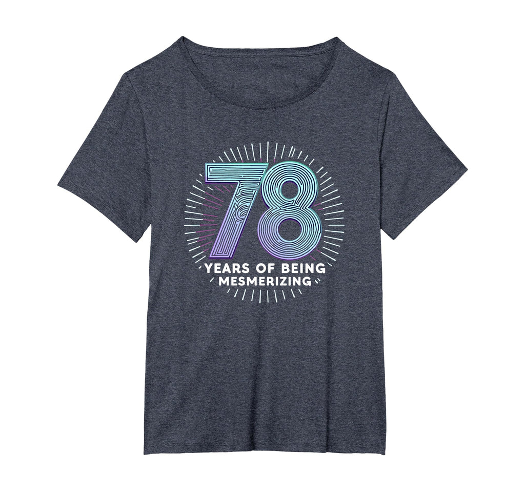 78 Years Mesmerizing Birthday Gift T-Shirt - Aesthetic Graphic for Adults - T-Shirt, Sweatshirt, Hoodie