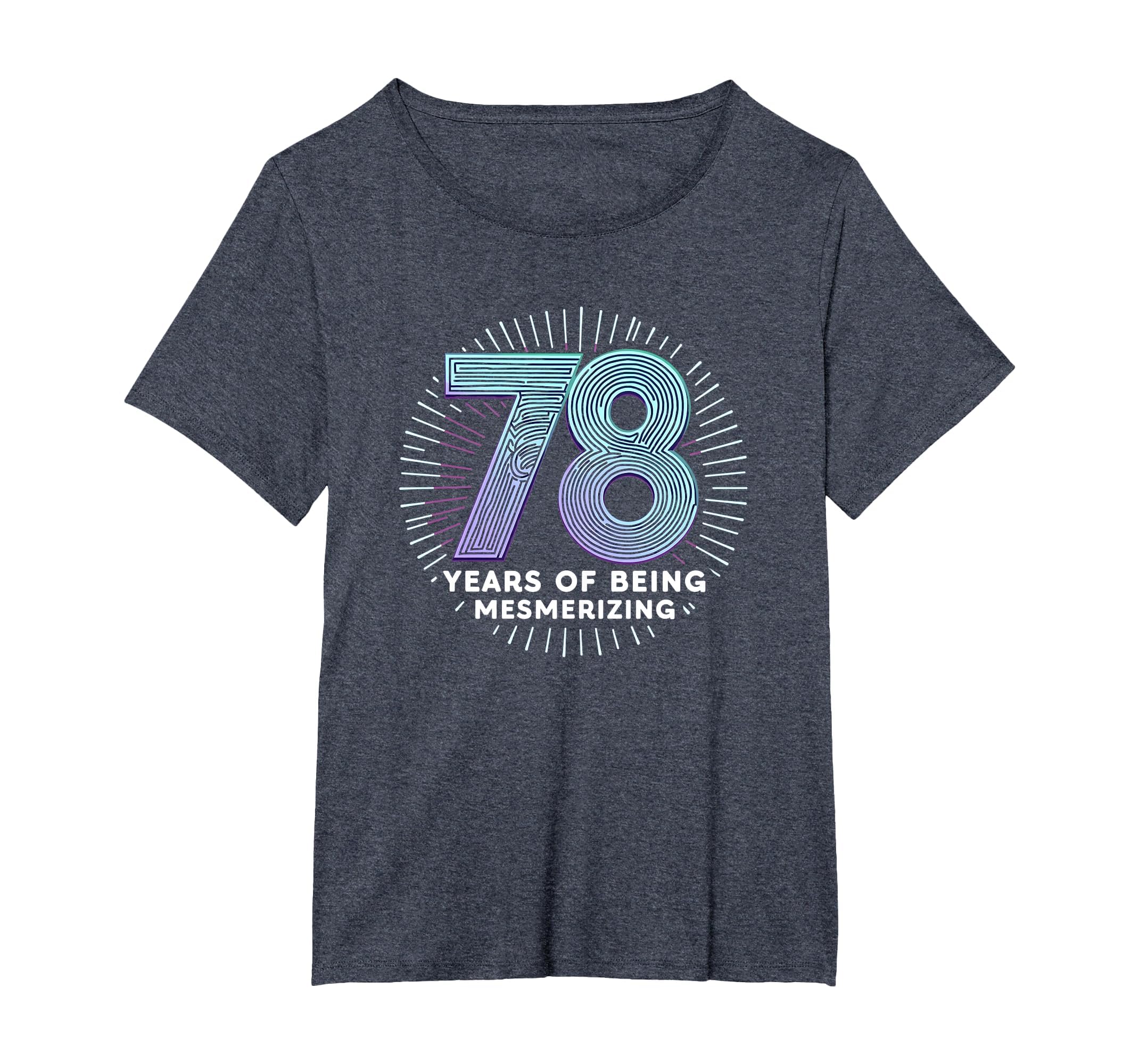 78 Years Mesmerizing Birthday Gift T-Shirt - Aesthetic Graphic for Adults - T-Shirt, Sweatshirt, Hoodie
