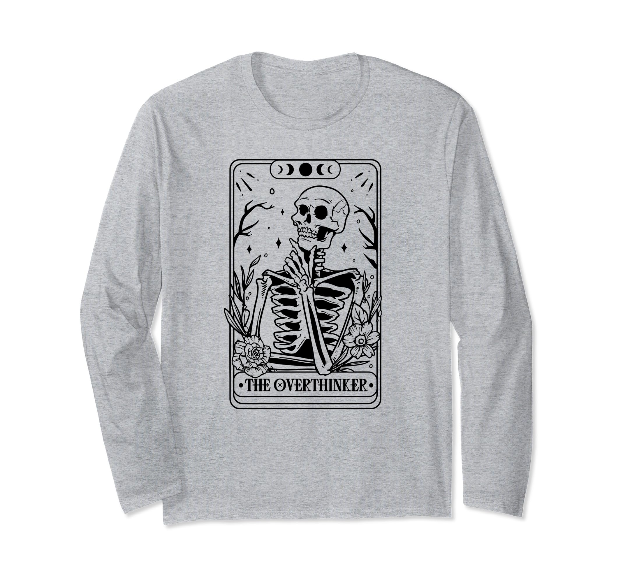 Overthinker Tarot Card Skeleton T-Shirt - Novelty Apparel Men Women - T-Shirt, Sweatshirt, Hoodie