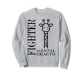 Warrior Brain Illness Animal Fighter Sweatshirt - Streetwear Style Unisex - T-Shirt, Sweatshirt, Hoodie