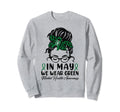 May We Wear Ribbon Mental Health Sweatshirt - Novelty Apparel for Adults - T-Shirt, Sweatshirt, Hoodie