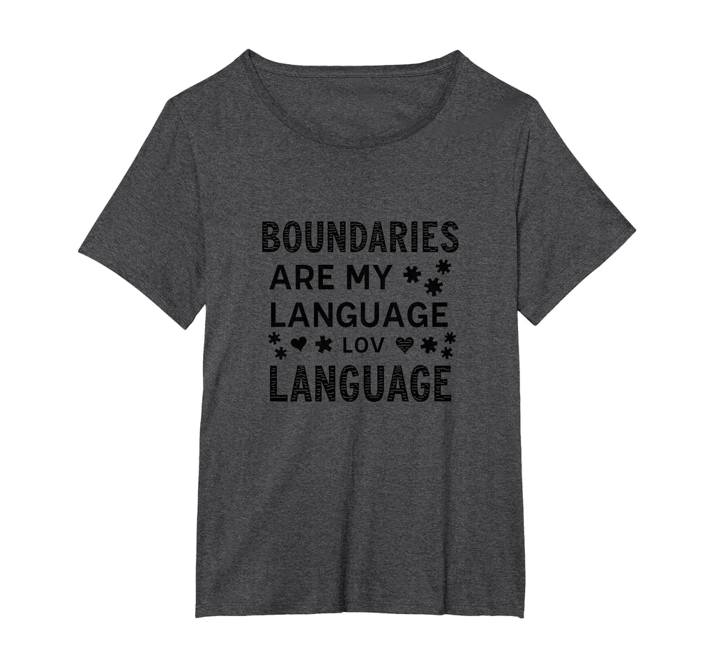 Boundaries Are My Language Self T-Shirt - Aesthetic Graphic for Adults - T-Shirt, Sweatshirt, Hoodie