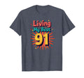 Living My Best 91 Birthday Gift T-Shirt - Casual Everyday Wear Unisex - T-Shirt, Sweatshirt, Hoodie