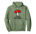 Overthinking Overthinkers Funny Hoodie - Minimalist Print for Adults - T-Shirt, Sweatshirt, Hoodie