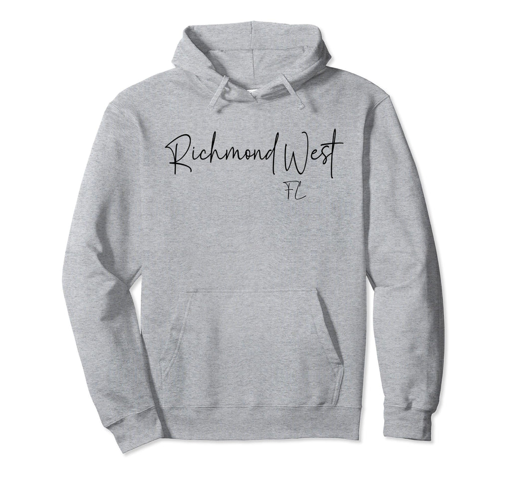 Richmond West Florida Ca Hoodie - Streetwear Style for Adults - T-Shirt, Sweatshirt, Hoodie